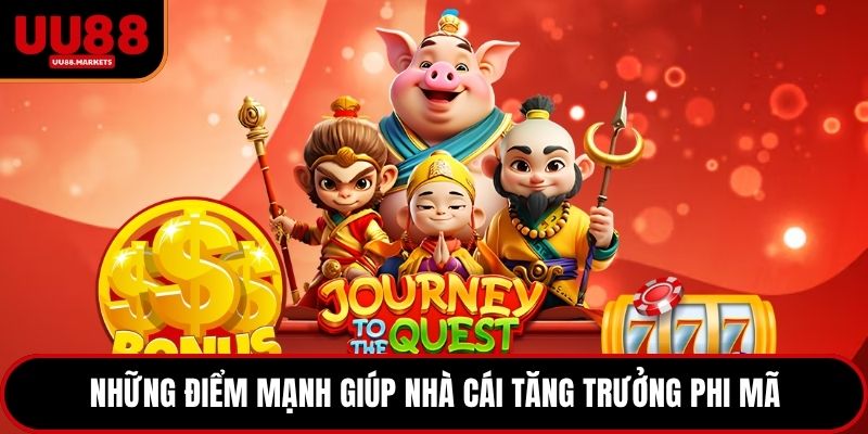 Những điểm mạnh giúp nhà cái tăng trưởng phi mã